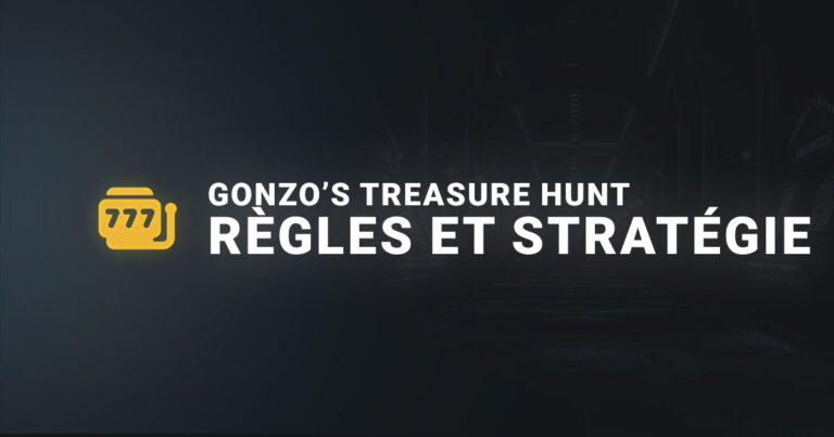 Gonzo's treasure avis règles et stratégie