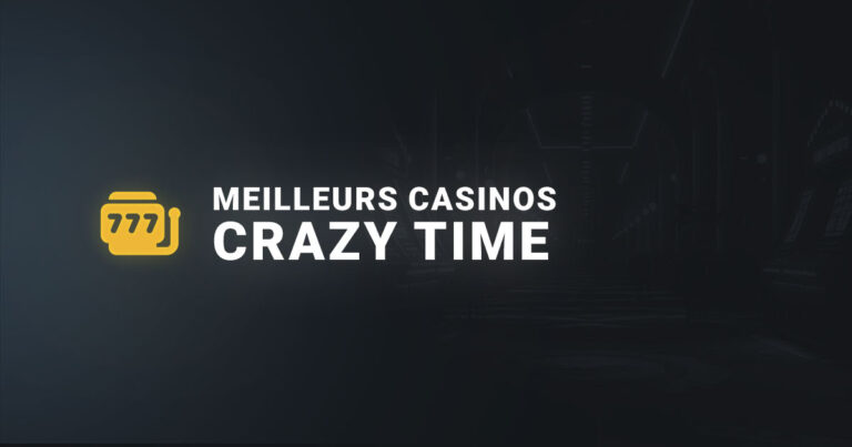 Les meilleures machines à sous pour le crazy time