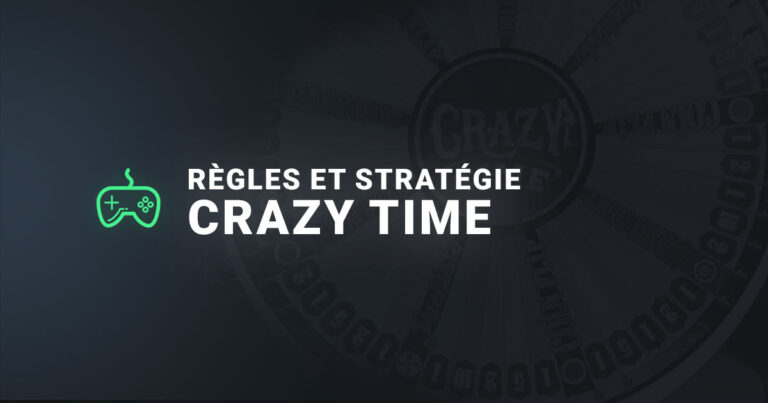 Règles et stratégies sur crazy time