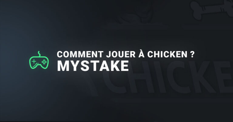 Comment jouer au jeu du chicken sur mystake