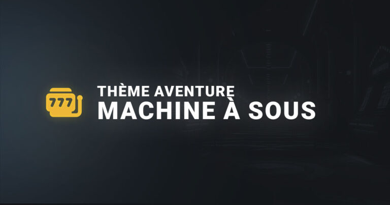 Machine à sous thème aventure