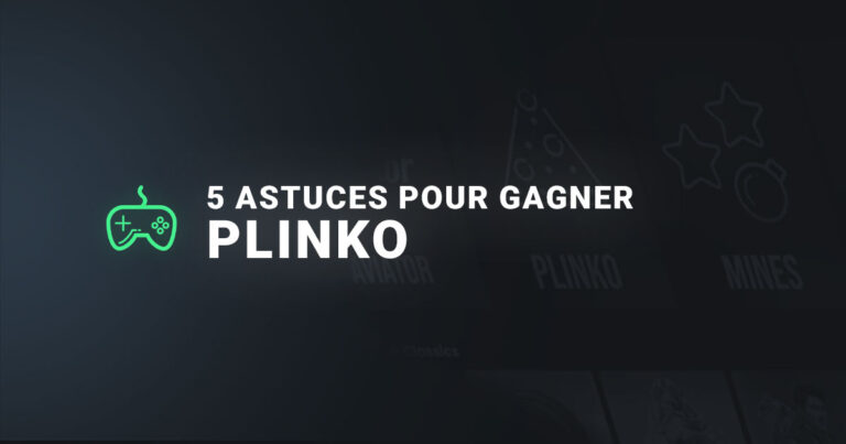 5 astuces pour gagner au plinko