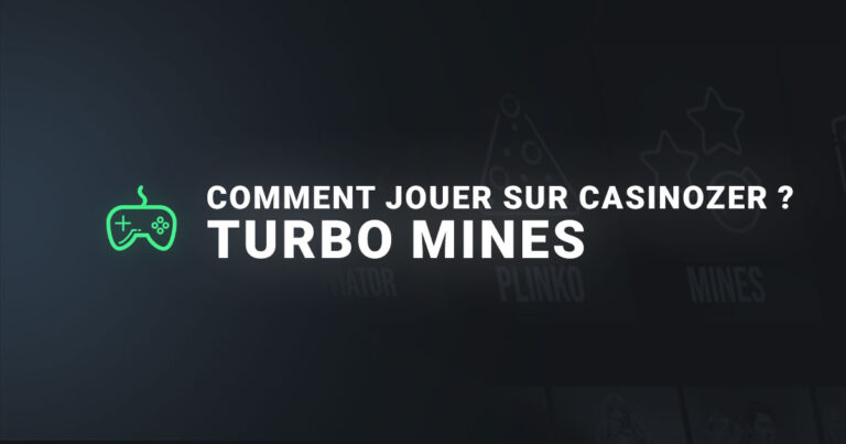 Comment jouer à turbo mines sur casinozer