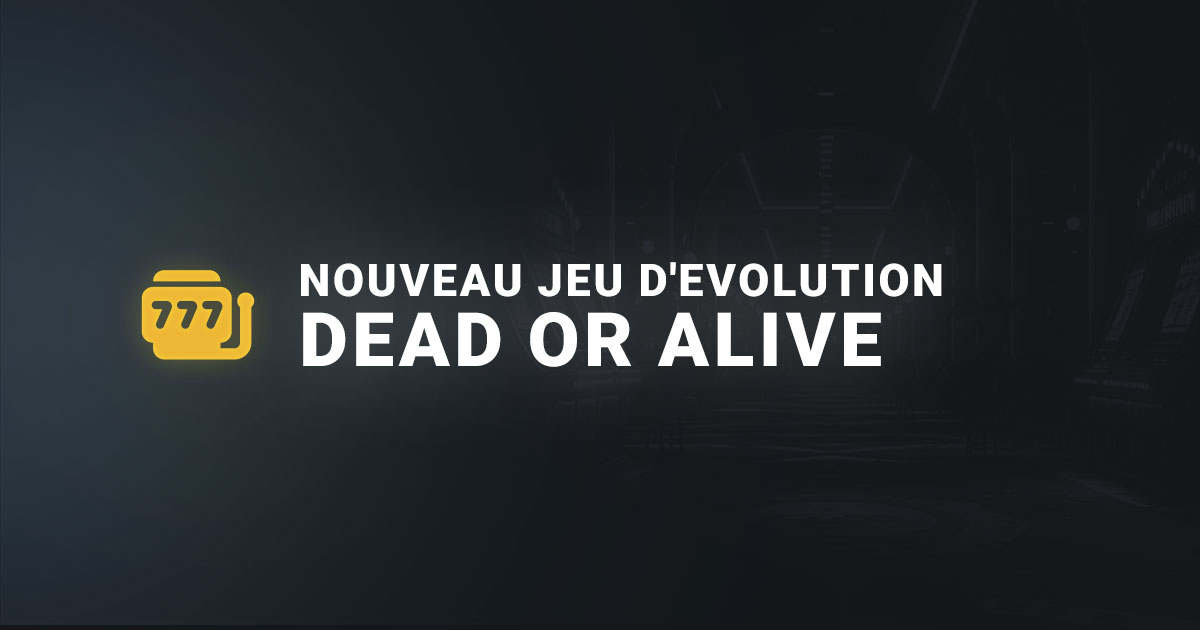 Nouveau jeu d'evolution dead or alive