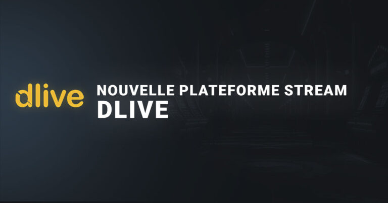 Nouvelle plateforme remplace twitch, dlive