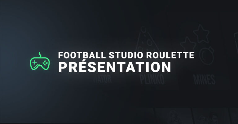 Présentation du jeu football studio roulette