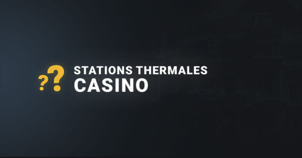 Les casinos dans les stations thermales