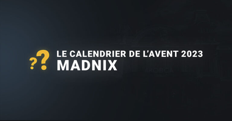 Calendrier de l'avent 2023 madnix