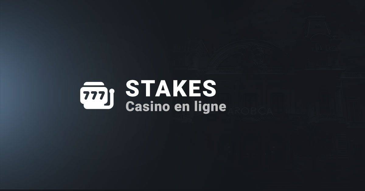 Bannière Casino en ligne Stakes