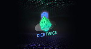 Dice Twice