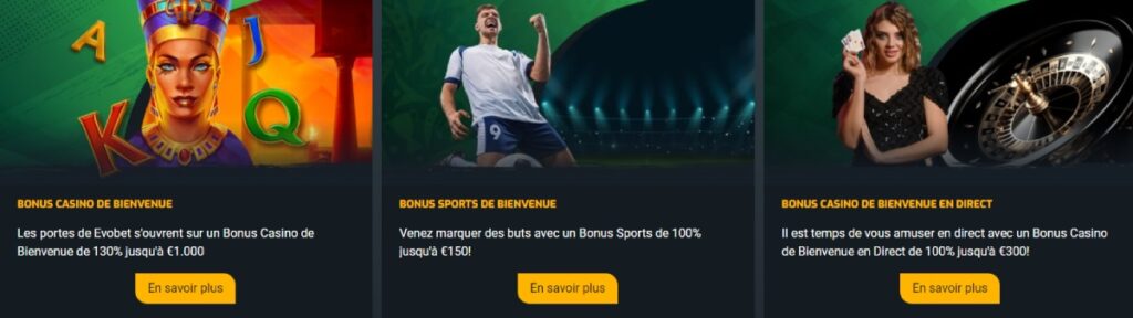 Les 3 bonus de bienvenue Evobet Casino